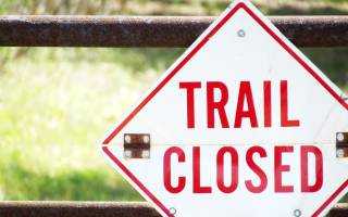 PSA - Trail Closed Sign